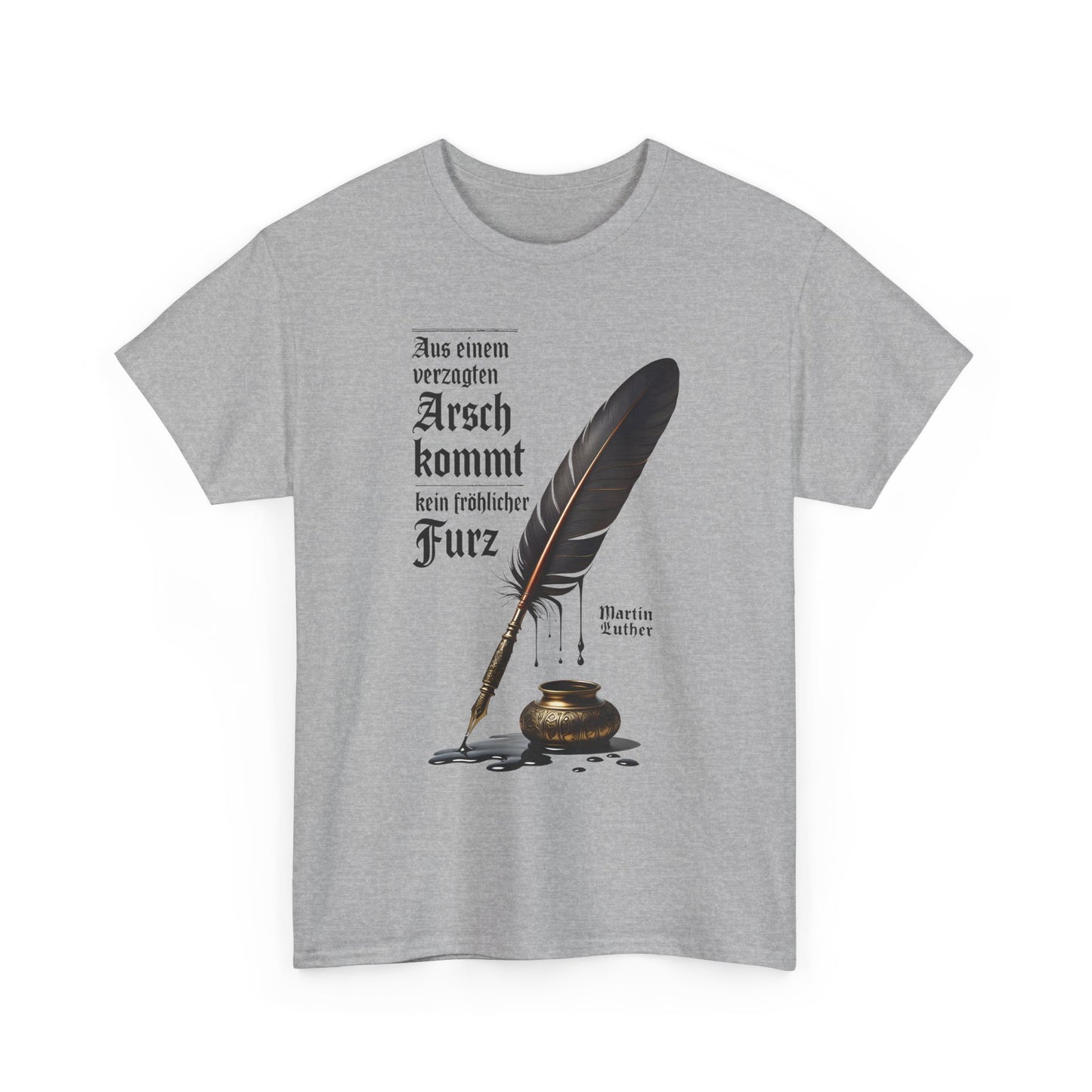 Unisex T-Shirt mit Zitat - Martin Luther