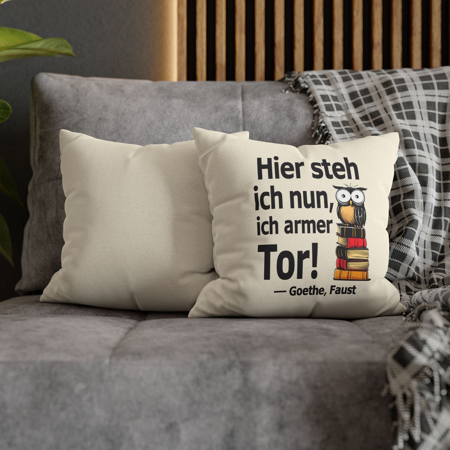 Kissenbezug mit Zitat - Goethe - Hier steh ich nun