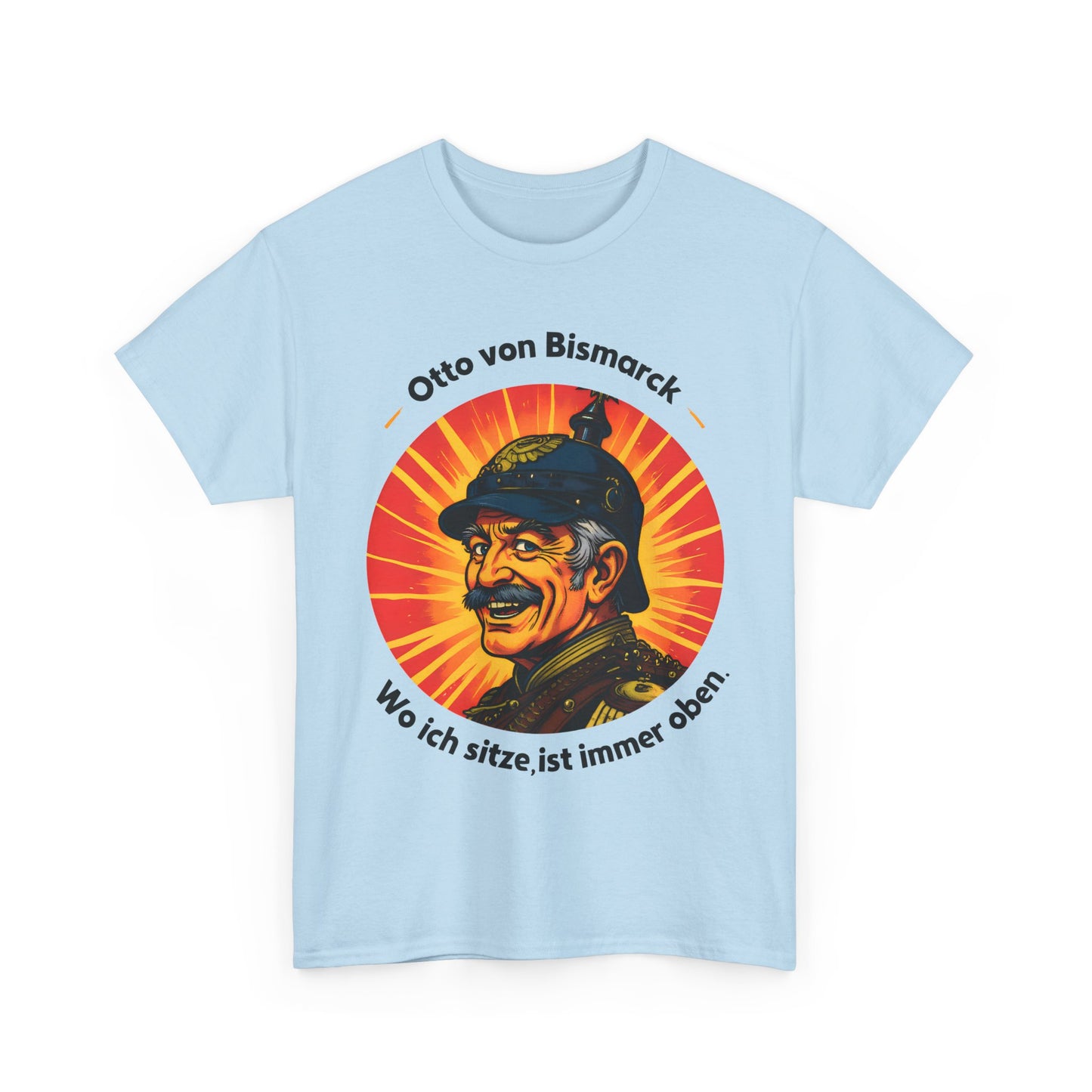 Unisex T-Shirt mit Bismarck und Zitat - Deutschland