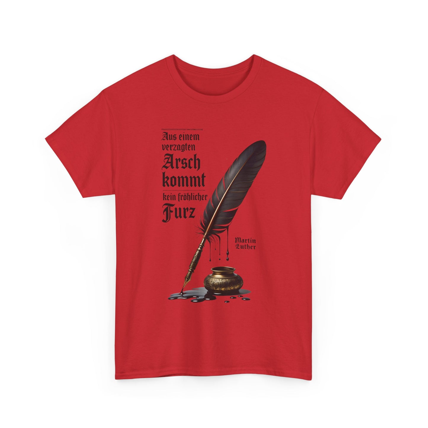 Unisex T-Shirt mit Zitat - Martin Luther