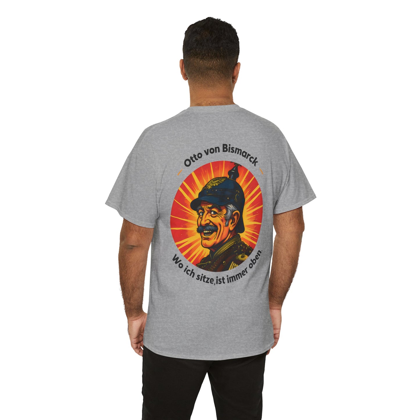 Unisex T-Shirt mit Bismarck und Zitat - Deutschland (Druck hinten)