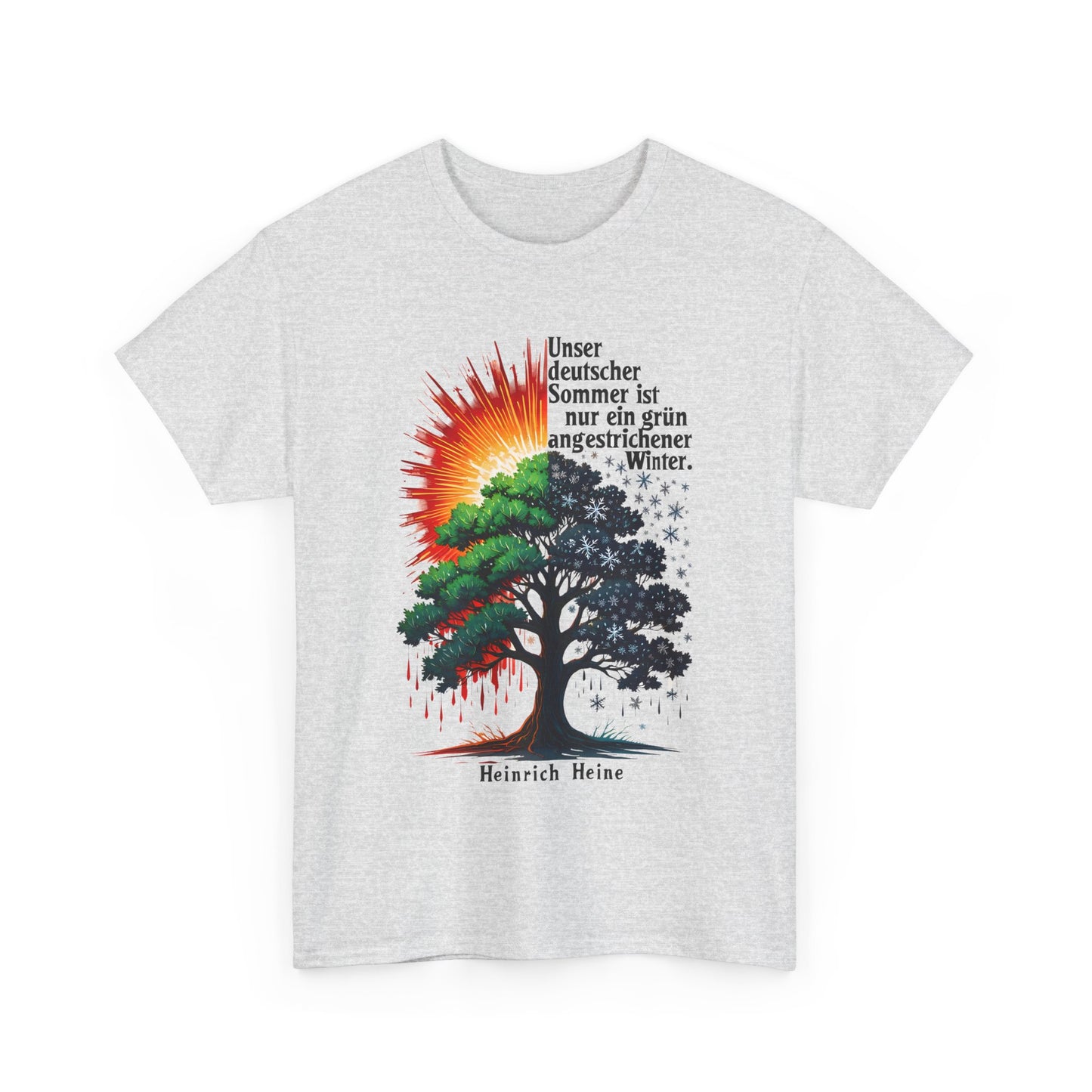 Unisex T-Shirt mit Zitat - Heinrich Heine