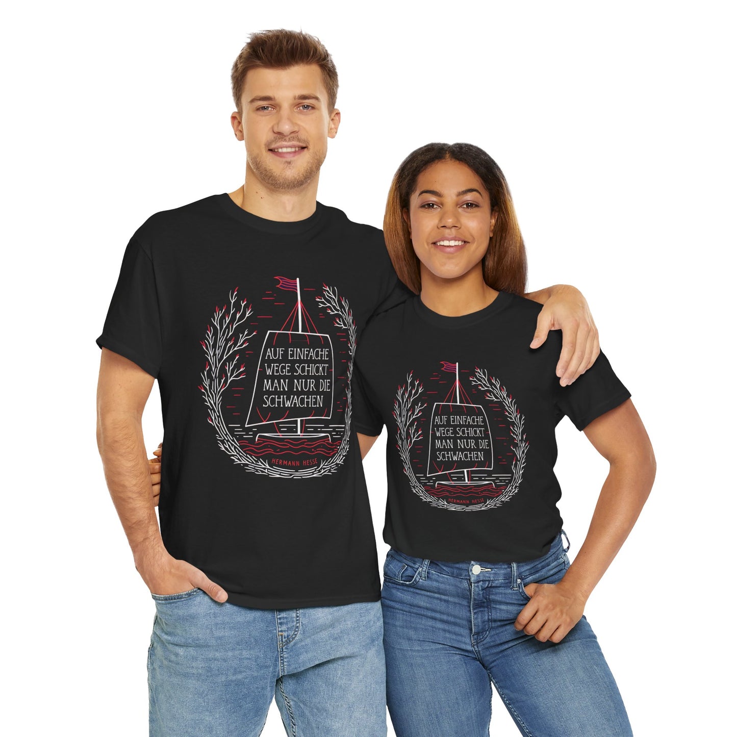 Unisex T-Shirt mit Zitat - Hermann Hesse - Einfache Wege