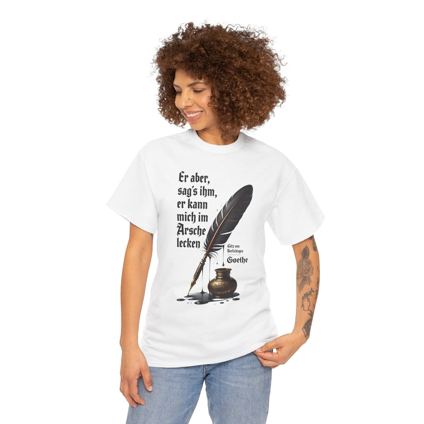 Unisex T-Shirt mit Götz-Zitat - Goethe