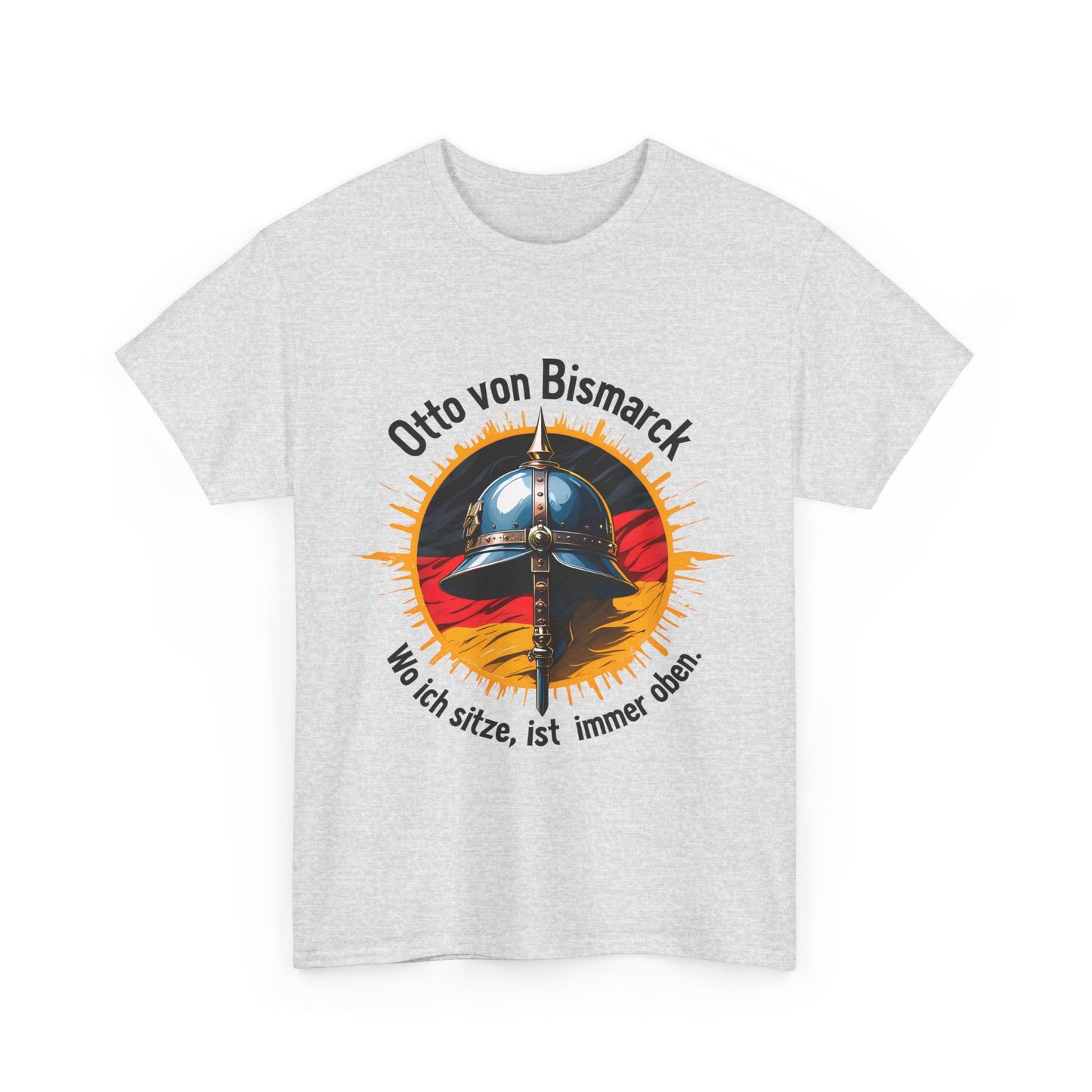 Unisex T-Shirt mit Pickelhaube und Zitat - Bismarck