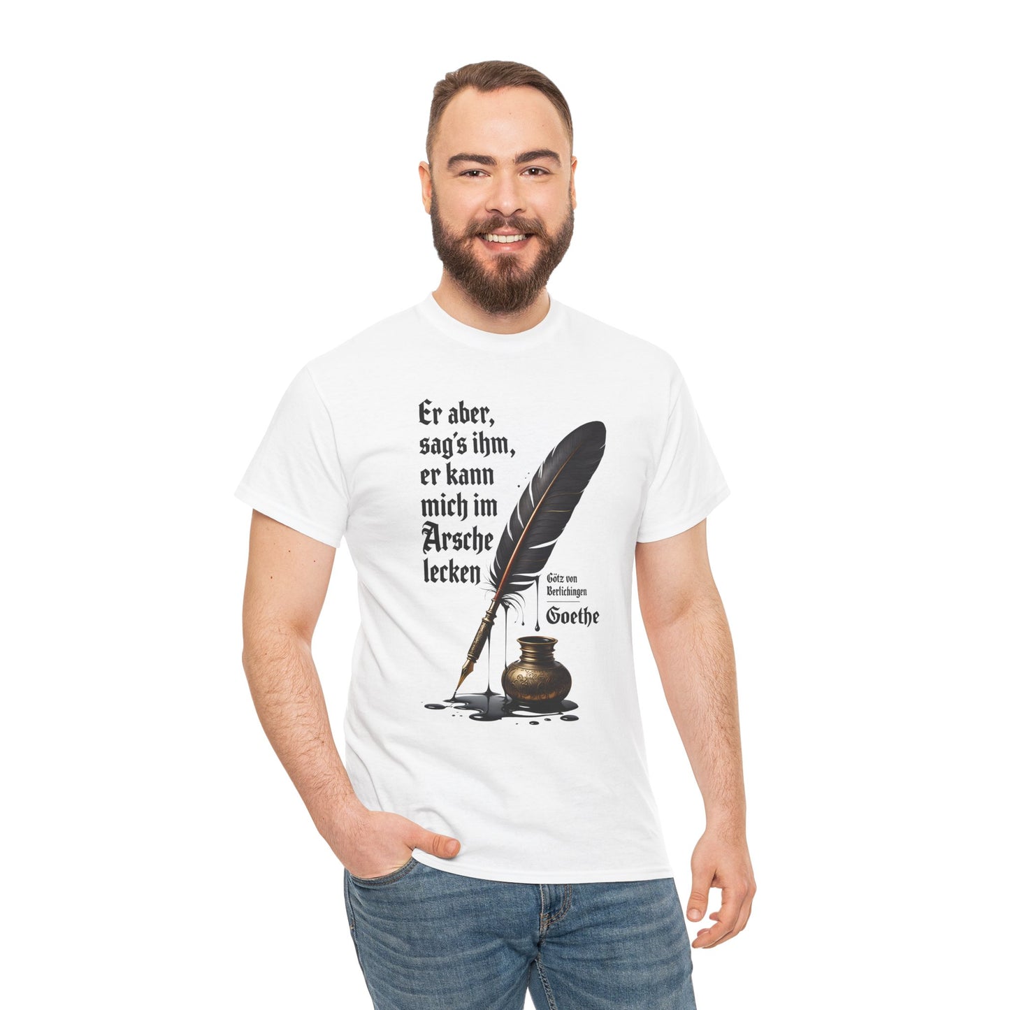 Unisex T-Shirt mit Götz-Zitat - Goethe