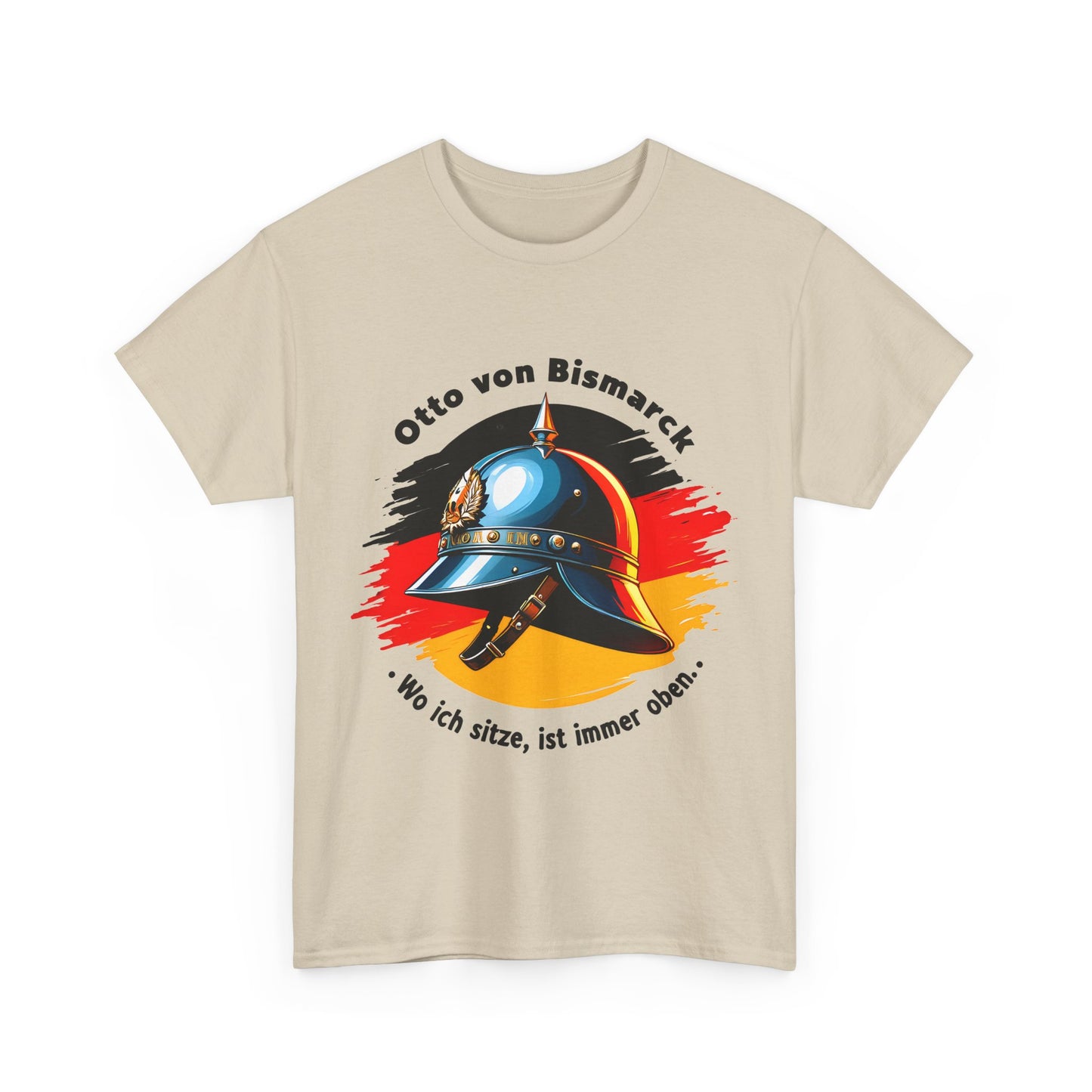 Unisex T-Shirt mit Bismarck Zitat und Pickelhaube - Deutschland