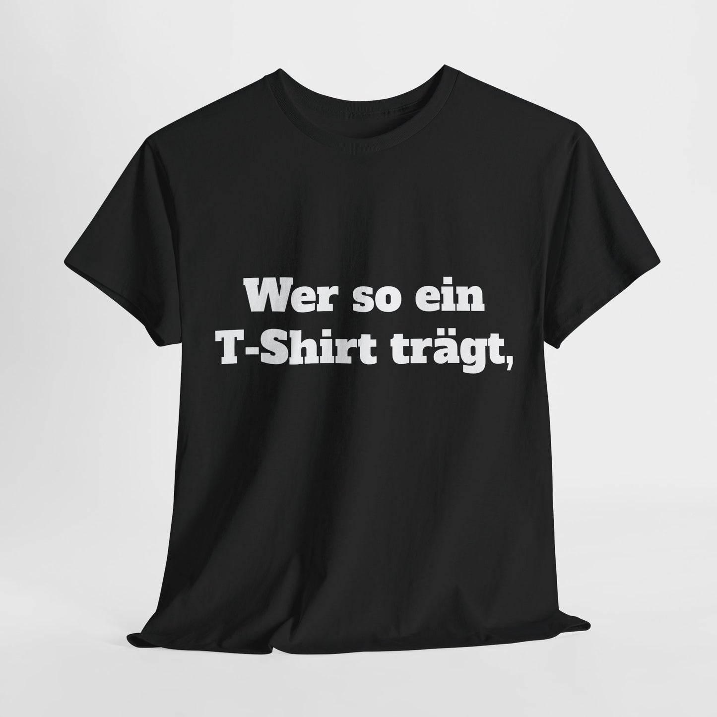 Unisex T-Shirt mit Kontrolle-Spruch