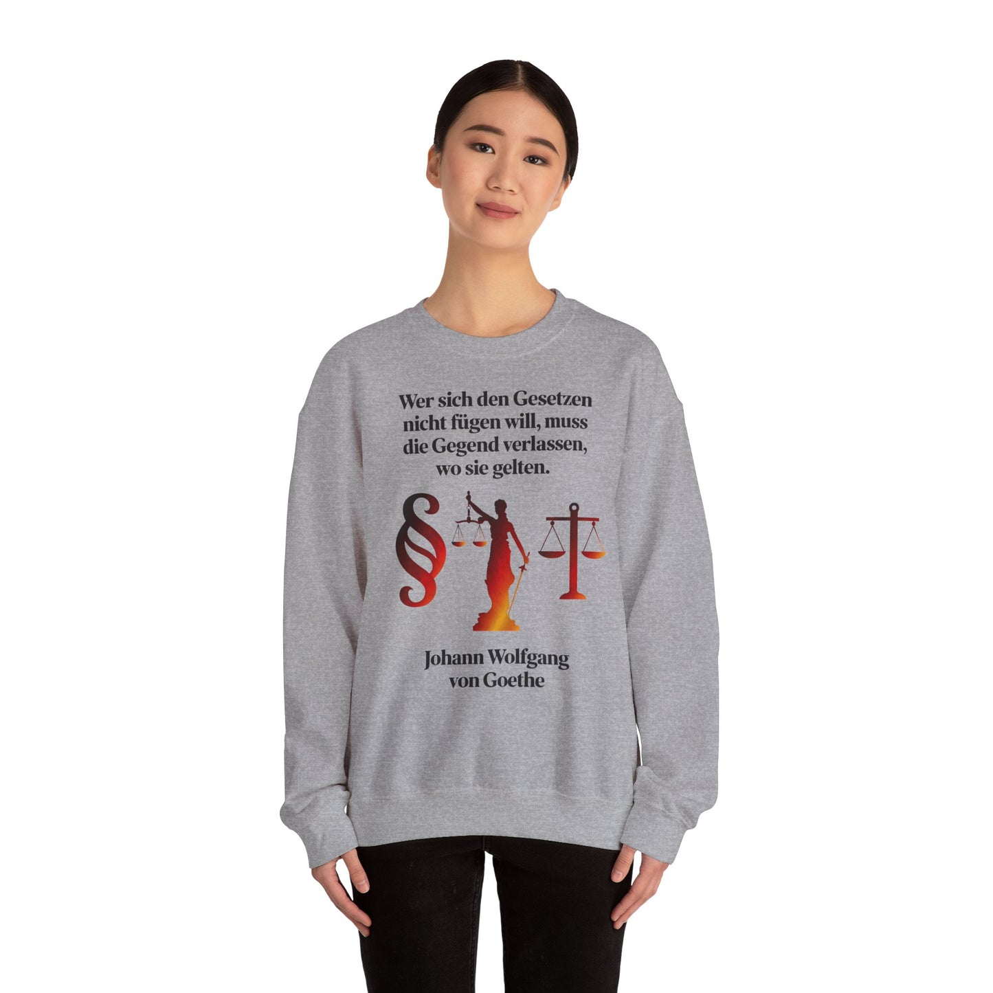 Unisex Sweatshirt mit Zitat - Goethe - Gesetze