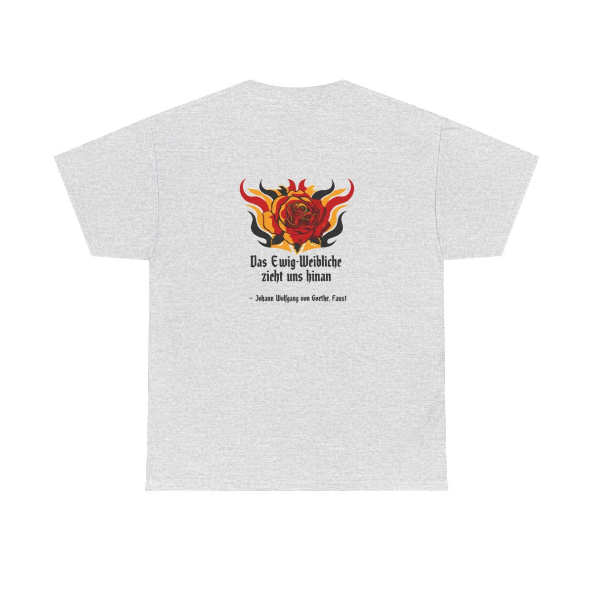 Unisex T-Shirt mit Zitat - Goethe - Das Ewig-Weibliche (Druck hinten) – back