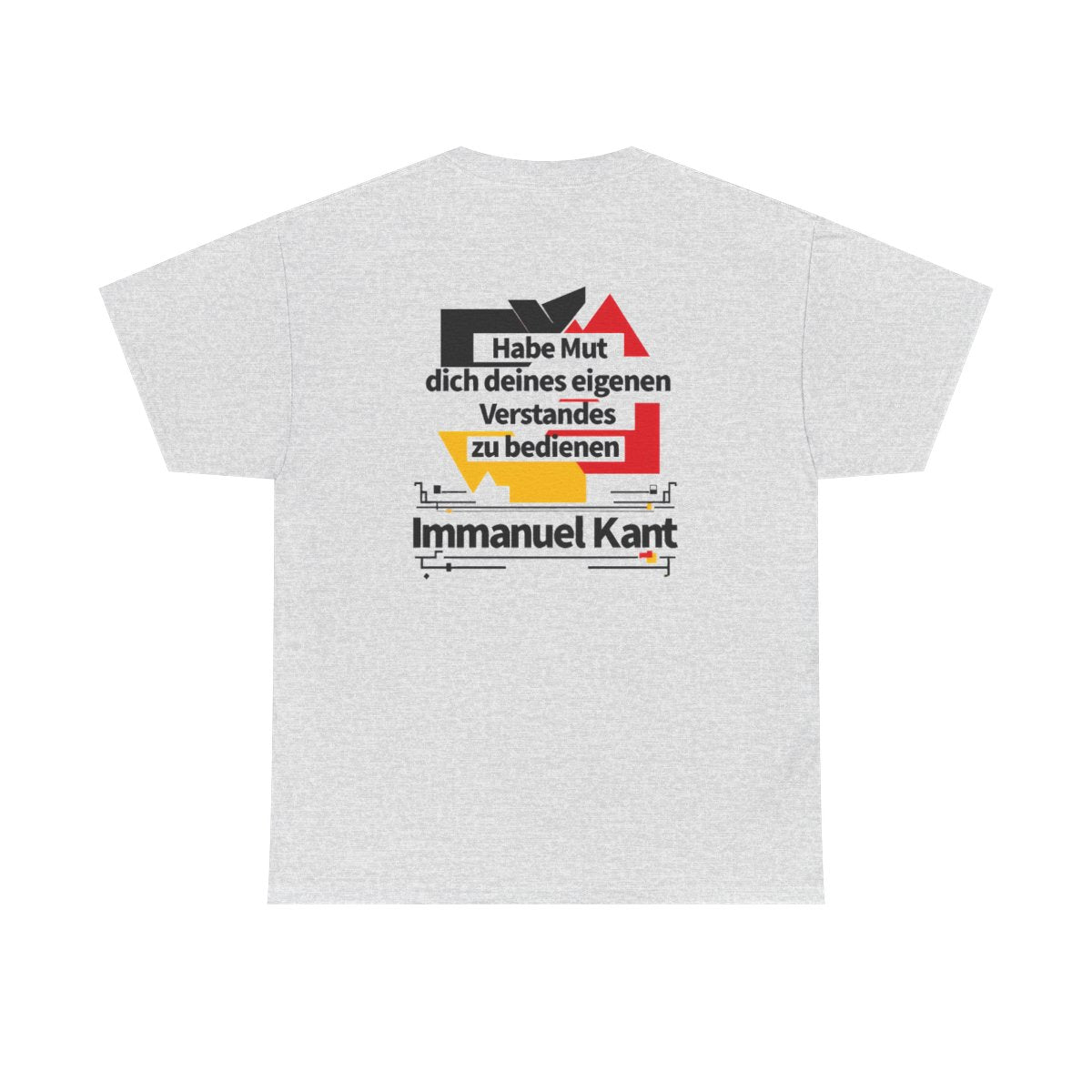 Unisex T-Shirt mit Zitat - Kant - Habe Mut Bauhaus (Druck hinten) – back