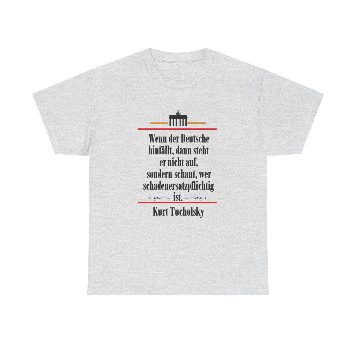 Unisex T-Shirt mit Zitat - Tucholsky - Schadenersatzpflichtig – front