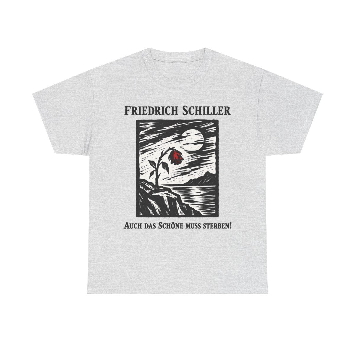 Unisex T-Shirt mit Zitat - Schiller - Auch das Schöne muss sterben Holzschnitt – front