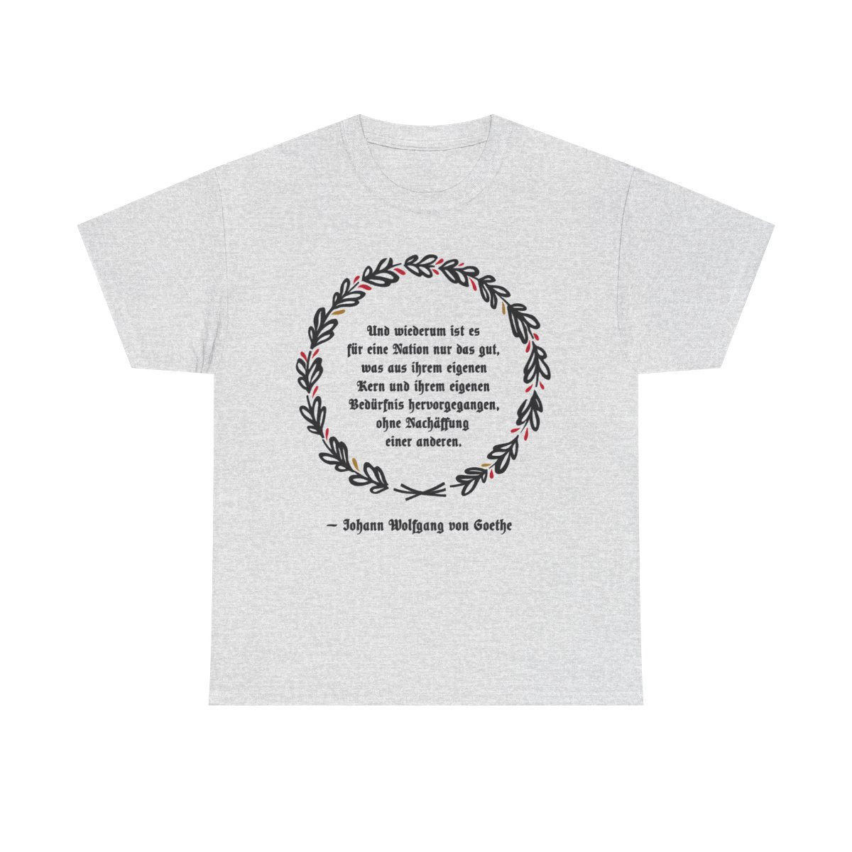 Unisex T-Shirt mit Zitat - Goethe - Ohne Nachäffung – front