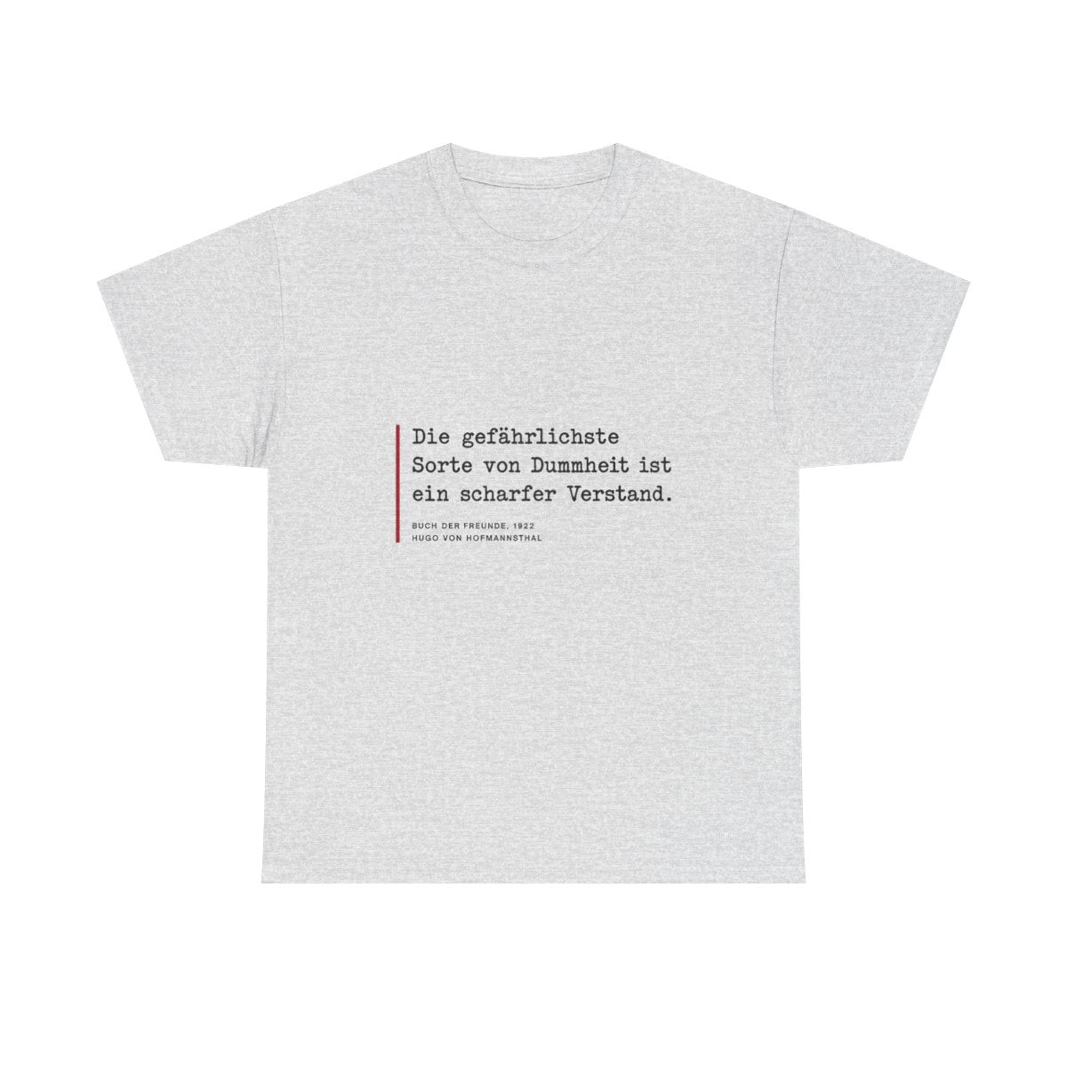 Unisex T-Shirt mit Zitat - Hofmannsthal - Ein scharfer Verstand – front