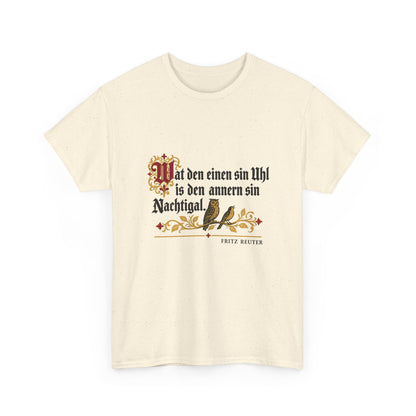 Unisex T-Shirt mit Zitat - Reuter - Uhl und Nachtigal