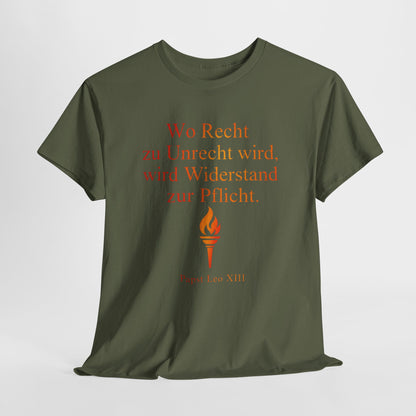 Unisex T-Shirt mit Zitat - Papst Leo Xlll - Recht zu Unrecht
