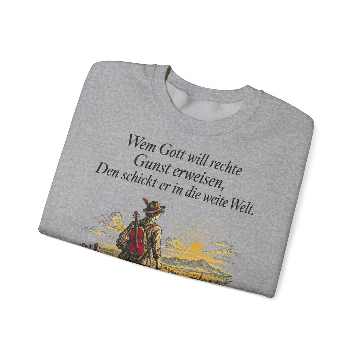 Unisex Sweatshirt mit Zitat - Eichendorff - In die weite Welt