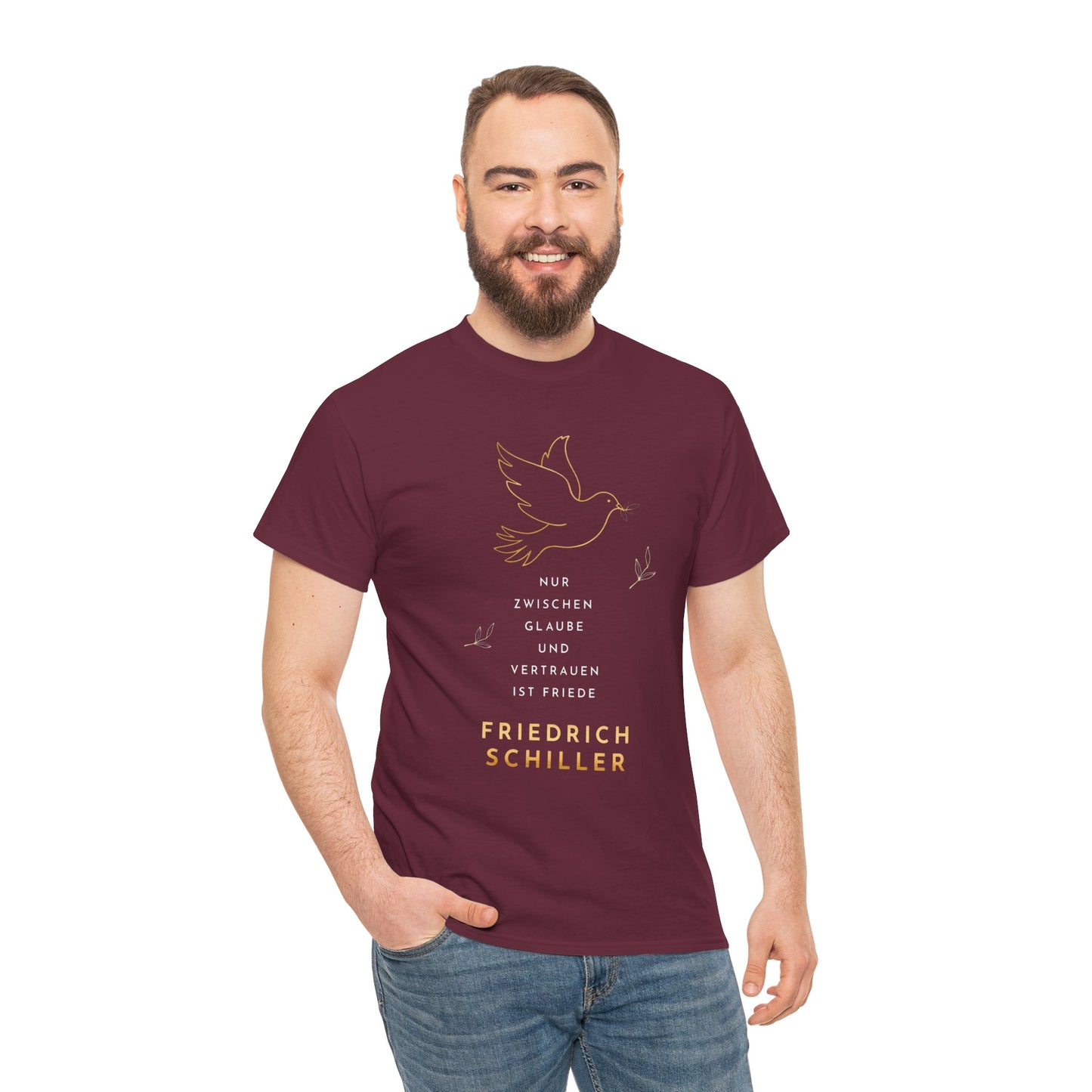T-Shirt mit Zitat - Friedrich Schiller - Glaube und Friede