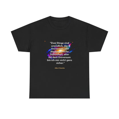Unisex T-Shirt mit Zitat - Albert Einstein - Universum