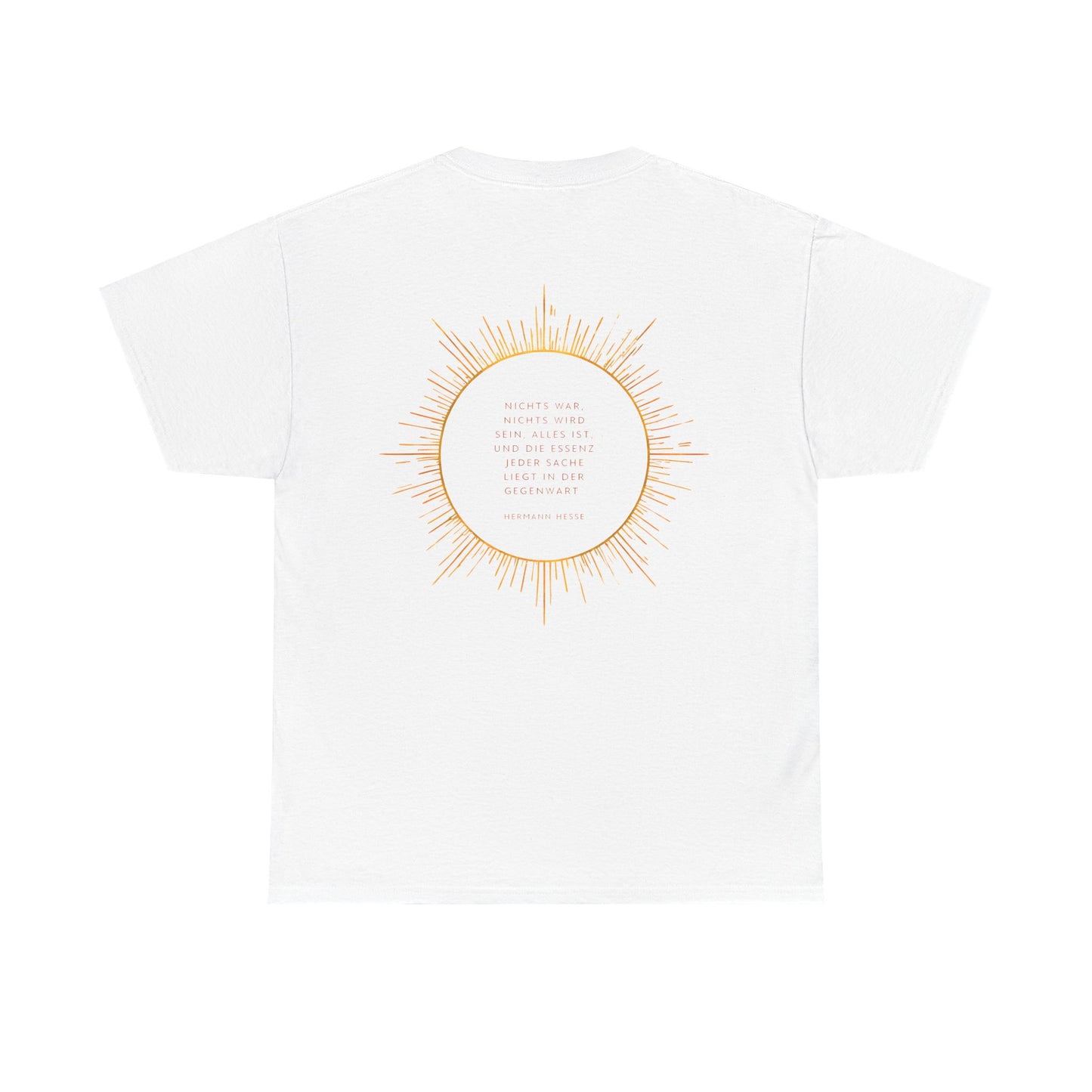 Unisex T-Shirt mit Zitat - Hermann Hesse - Essenz (Druck hinten)