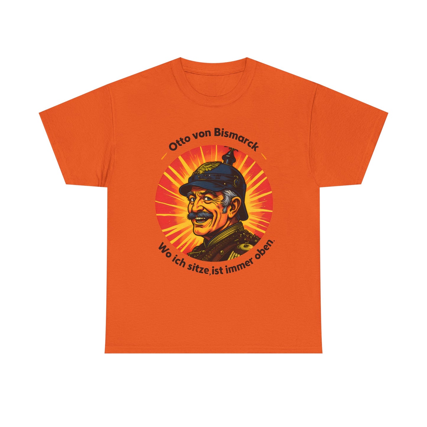 Unisex T-Shirt mit Bismarck und Zitat - Deutschland