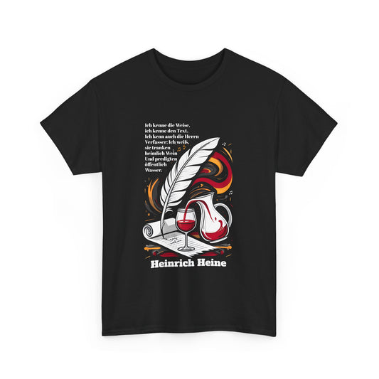 Unisex T-Shirt mit Zitat - Heinrich Heine