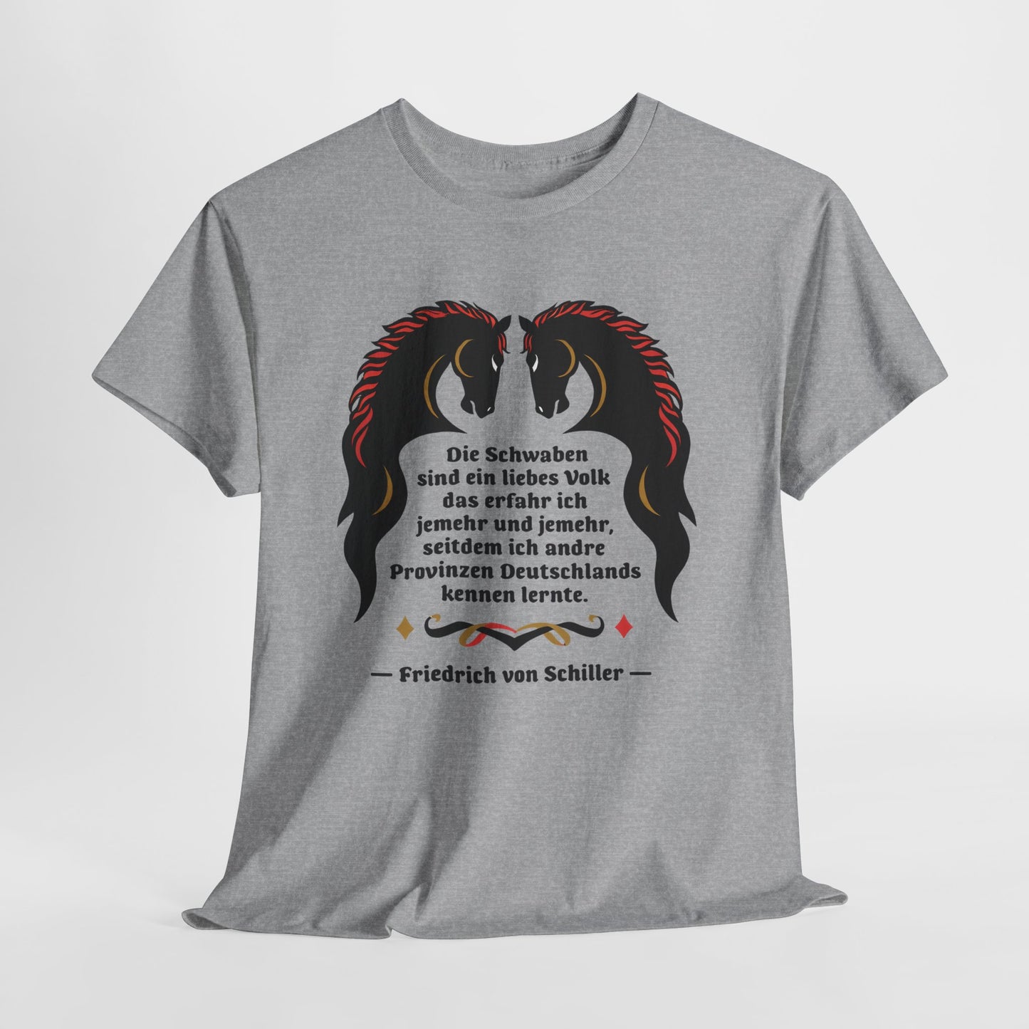 Unisex T-Shirt mit Zitat - Schiller - Schwaben ein liebes Volk