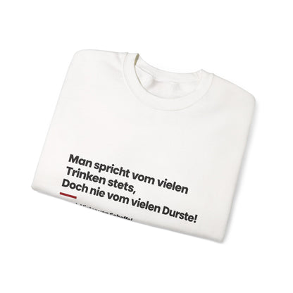 Unisex Sweatshirt mit Zitat - Scheffel - Vom vielen Durste