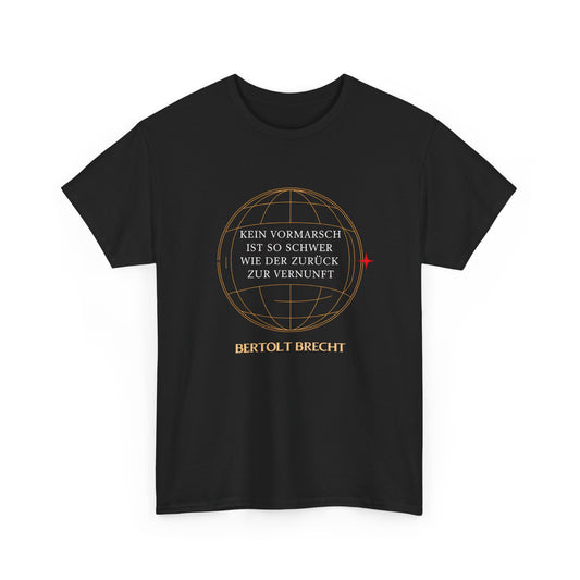 T-Shirt mit Zitat - Bertolt Brecht - Vormarsch Vernunft