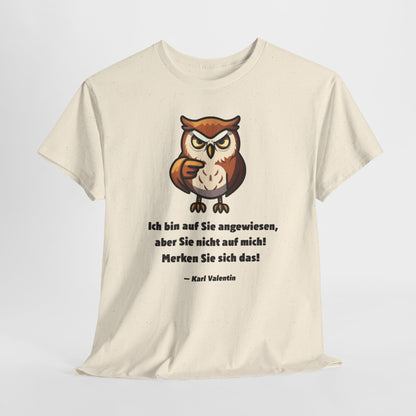Unisex T-Shirt mit Zitat - Karl Valentin - Merken Sie sich das!