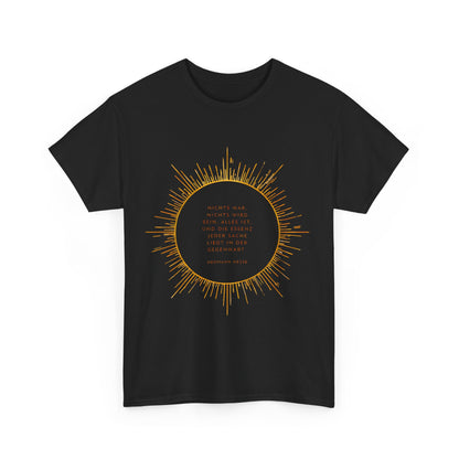 Unisex T-Shirt mit Zitat - Hermann Hesse - Essenz