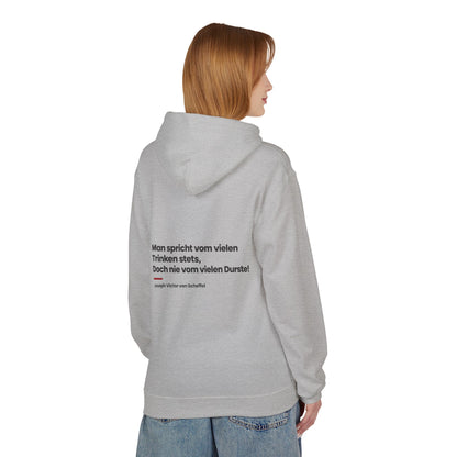 Unisex Fleece Hoodie mit Zitat - Scheffel - Vom vielen Durste