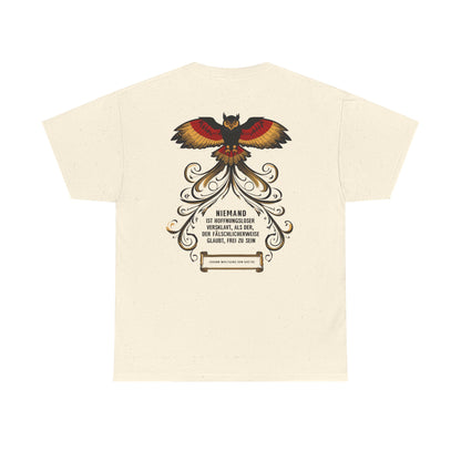 Unisex T-Shirt mit Zitat - Goethe - Hoffnungslos versklavt (Druck hinten)