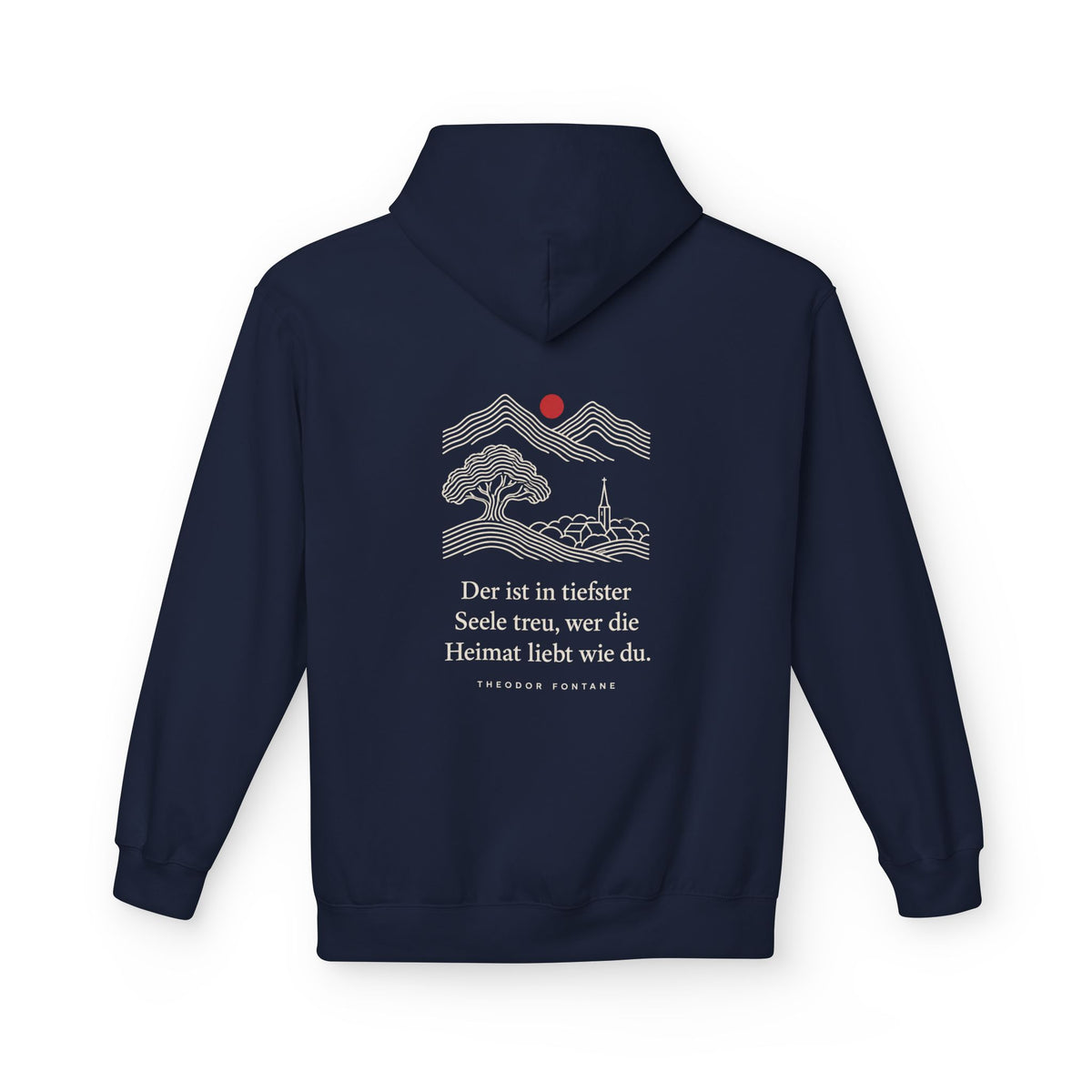 Unisex Fleece Hoodie mit Zitat - Fontane - Wer die Heimat liebt