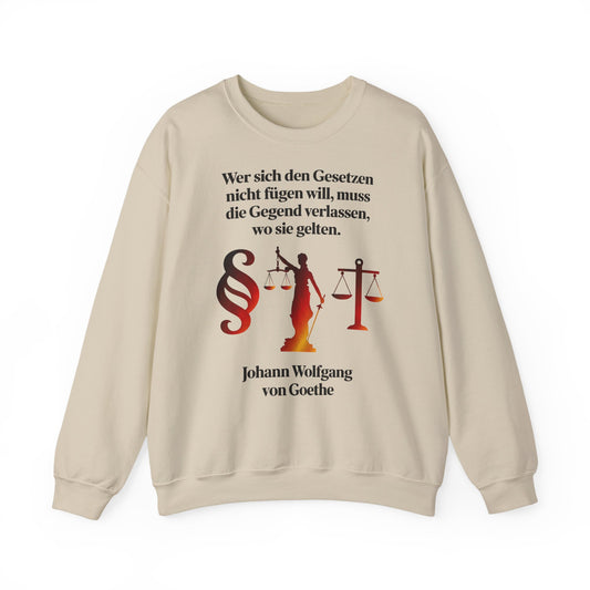 Unisex sweatshirt with quote - Goethe - Laws