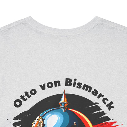 Unisex T-Shirt mit Bismarck Zitat und Pickelhaube - Deutschland (Druck hinten)