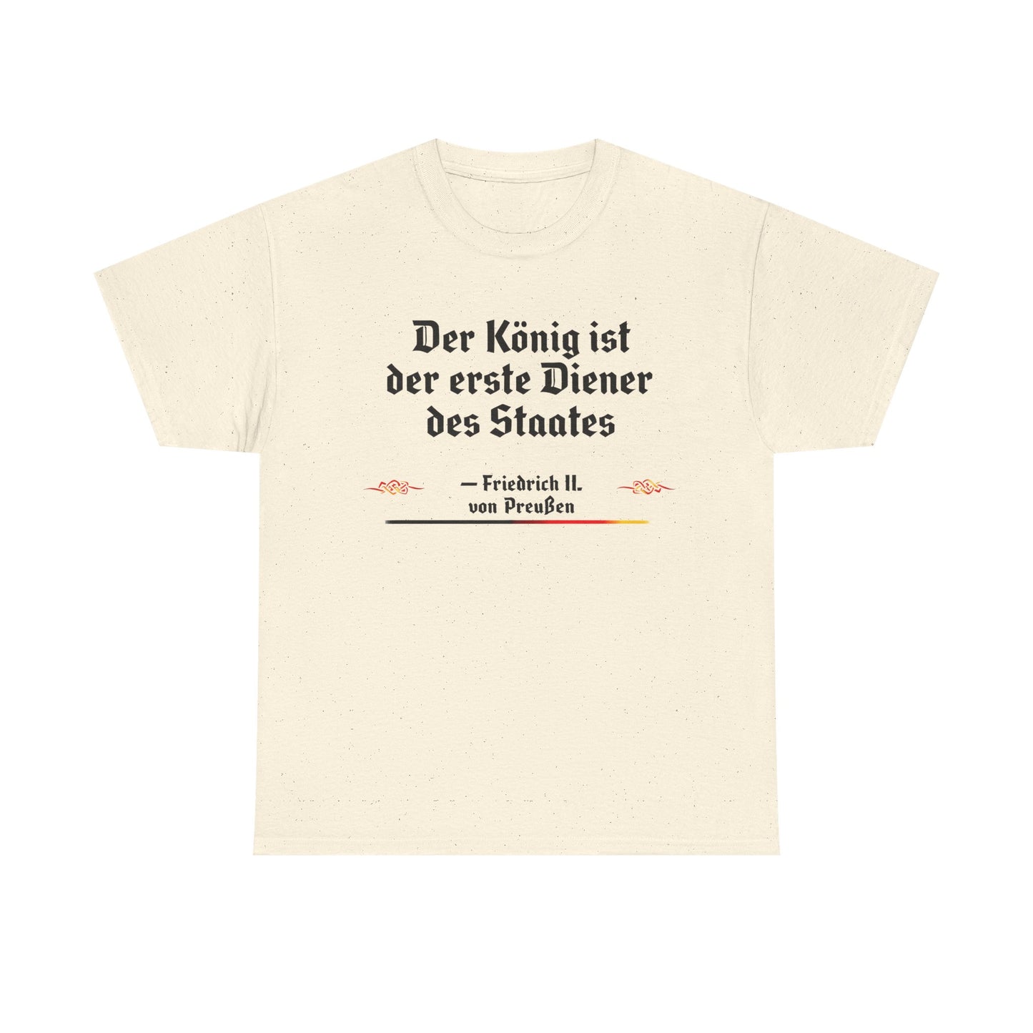 Unisex T-Shirt mit Zitat - Friedrich von Preußen - Diener des Staates