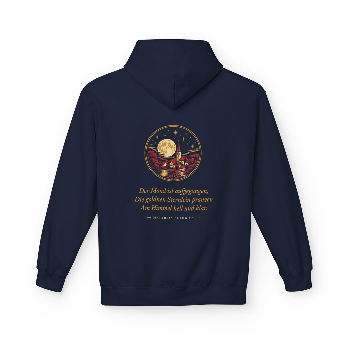 Unisex Fleece Hoodie mit Zitat - Claudius - Der Mond ist aufgegangen