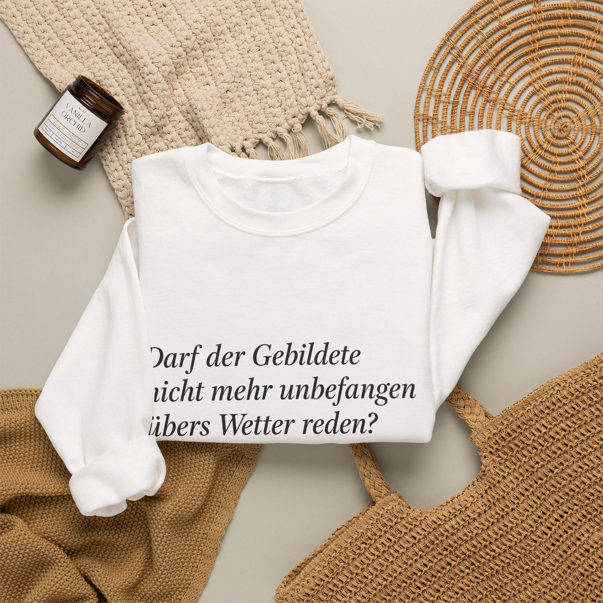 Unisex Sweatshirt mit Zitat - Busch - Übers Wetter reden