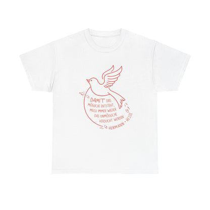 Unisex T-shirt with quote - Hermann Hesse - Impossible