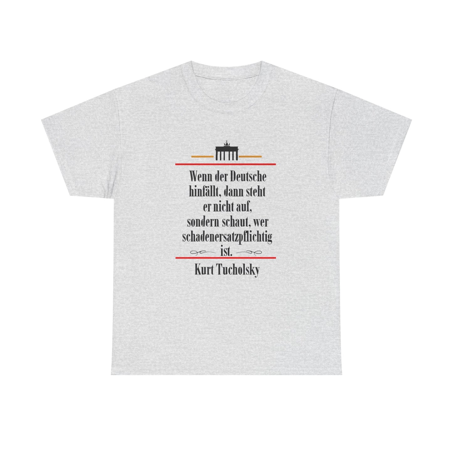 Unisex T-Shirt mit Zitat - Kurt Tucholsky - Schadenersatzpflicht