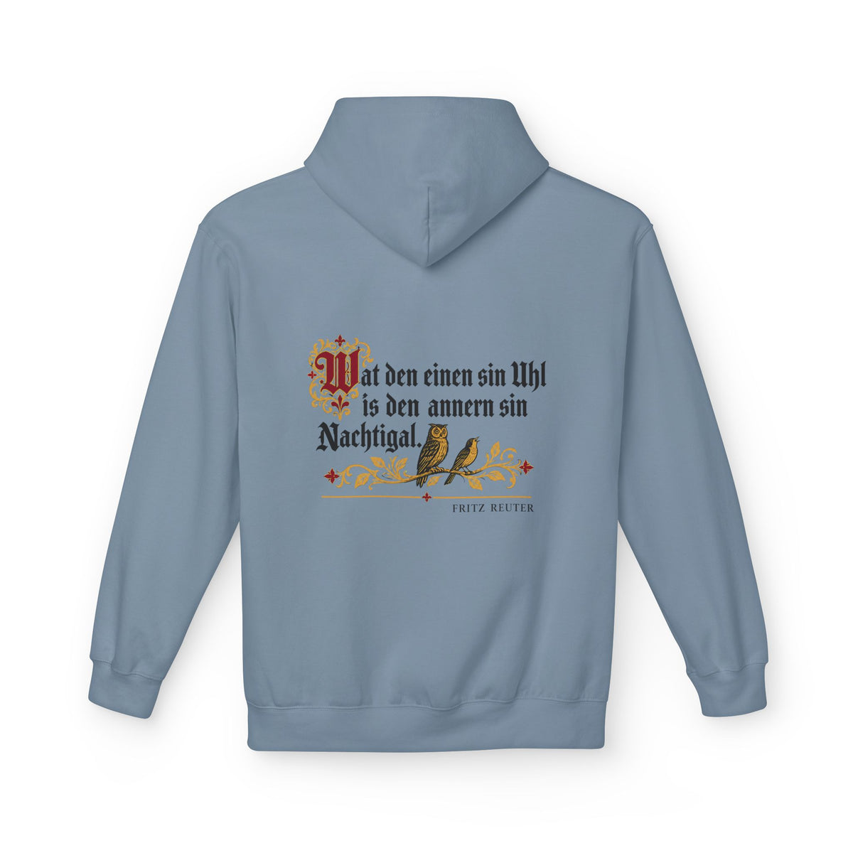 Unisex Fleece Hoodie mit Zitat - Reuter - Uhl und Nachtigal