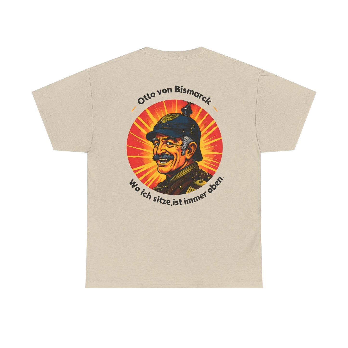 Unisex T-Shirt mit Bismarck und Zitat - Deutschland (Druck hinten)