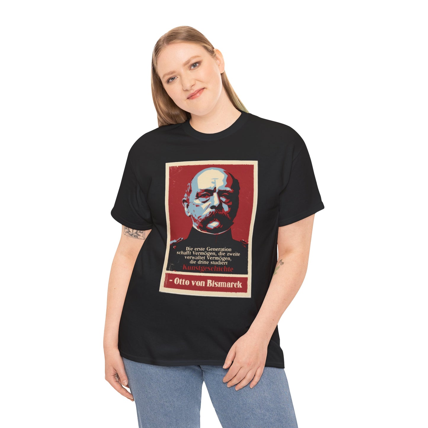 Unisex T-Shirt mit Zitat - Otto von Bismarck - Kunstgeschichte