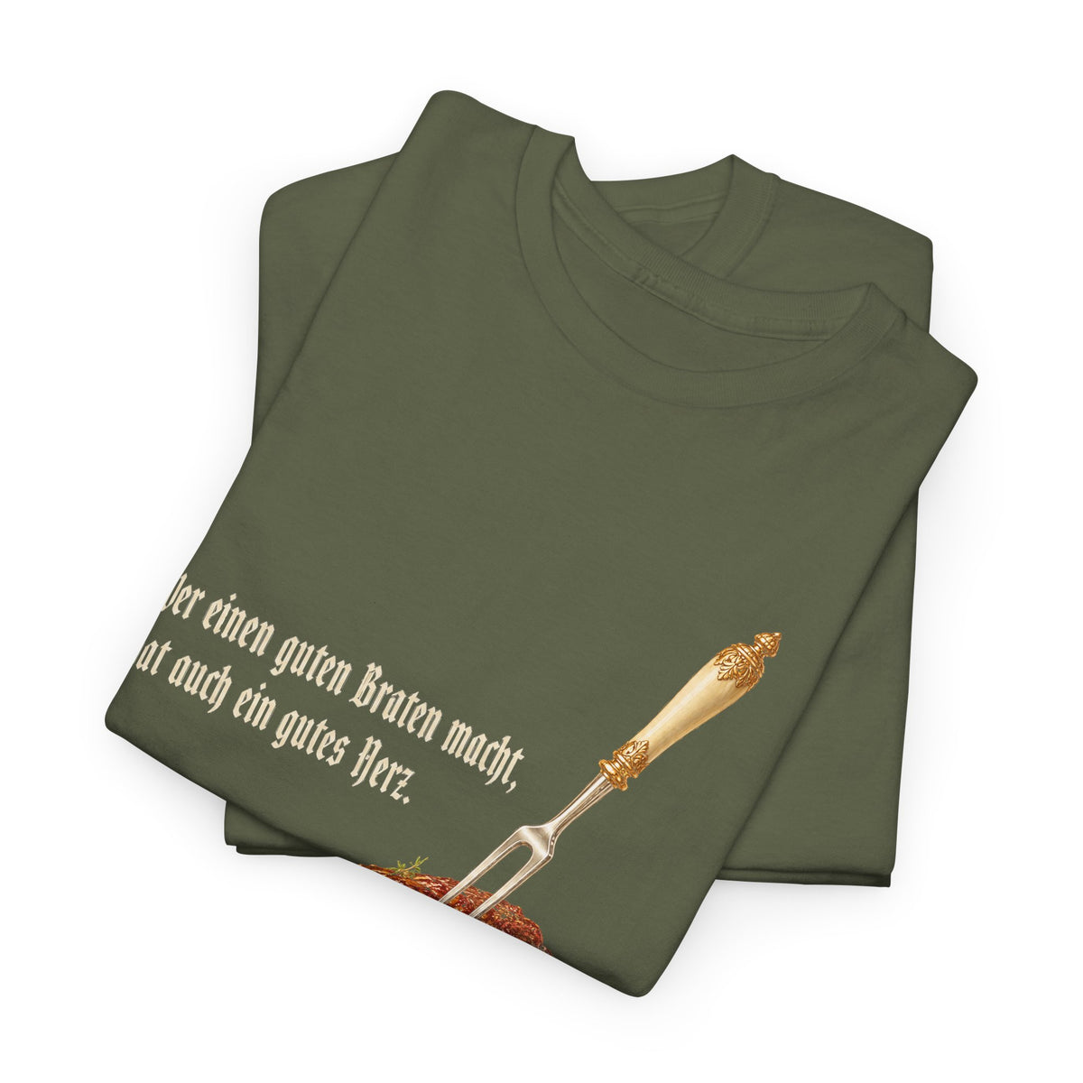 Unisex T-Shirt mit Zitat - Busch - Ein guter Braten