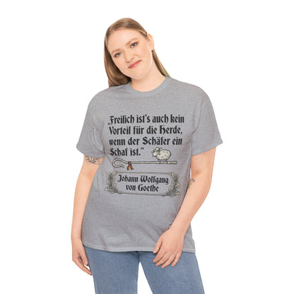 Unisex T-Shirt mit Zitat - Goethe - Schäfer ein Schaf