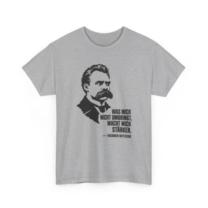 Unisex T-Shirt mit Zitat - Friedrich Nietzsche - Was mich nicht umbringt