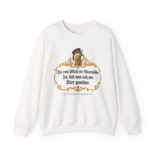 Unisex Sweatshirt mit Zitat - Busch - Pflicht der Musensöhne