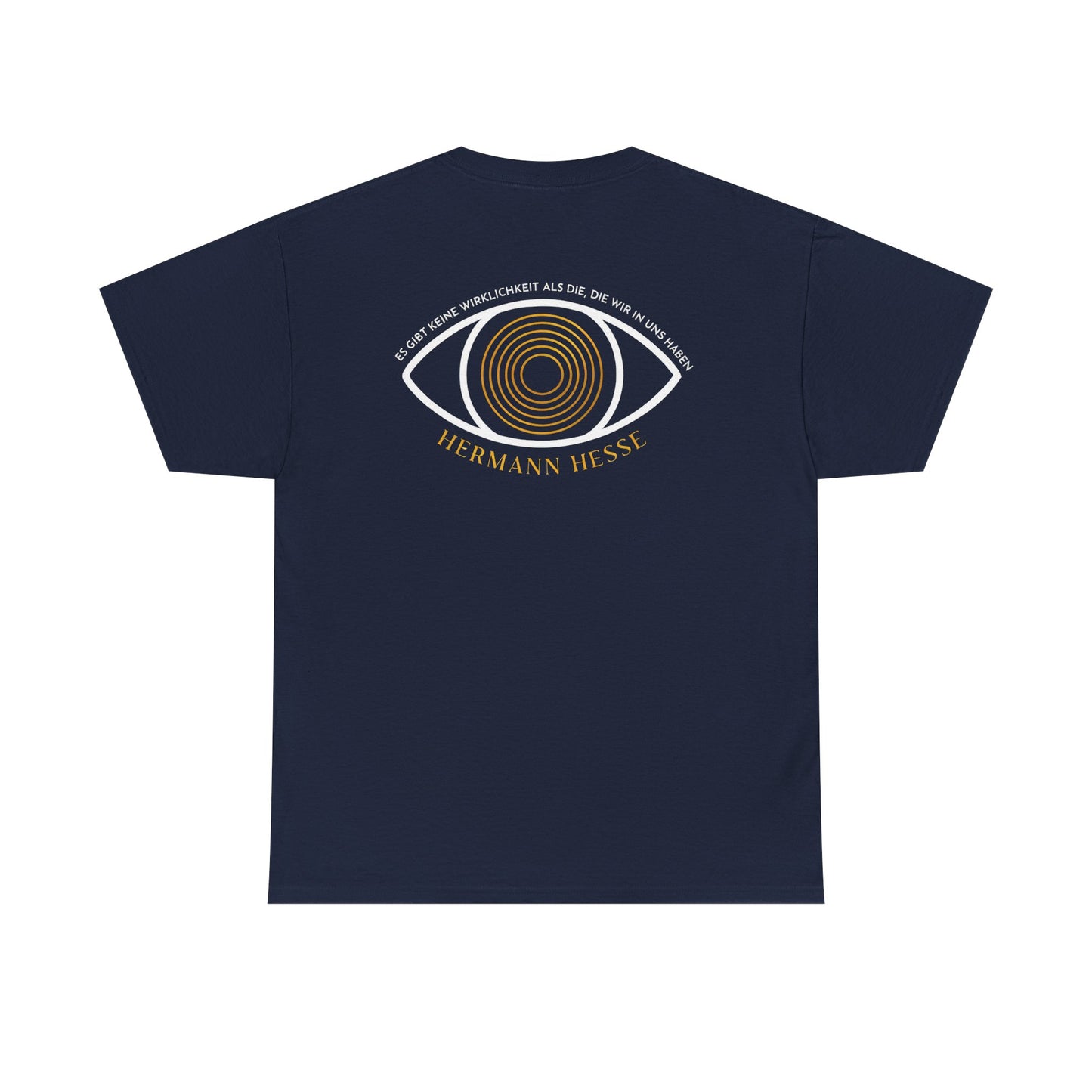 Unisex T-Shirt mit Zitat - Hermann Hesse - Wirklichkeit (Druck hinten)
